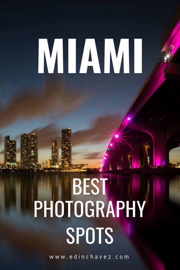 Best Photography Spots in Miami Florida