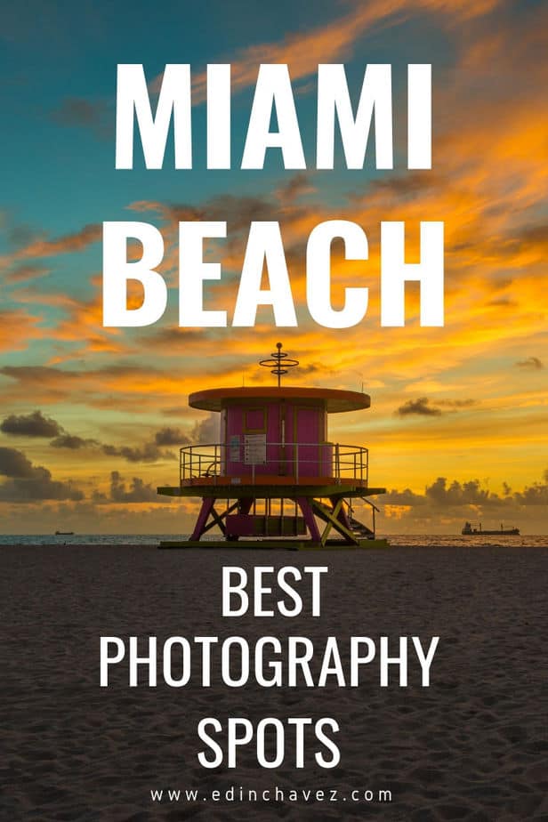 Best photography spots in Miami Beach Florida  Best photography spots in Miami Beach florida